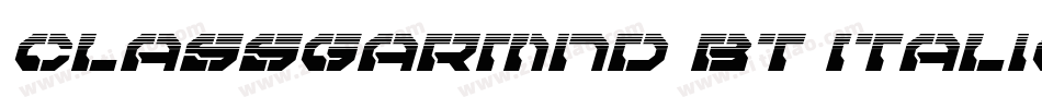 ClassGarmnd BT Italic字体转换